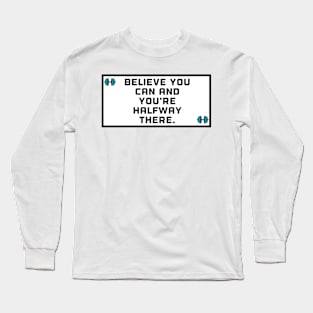 You Can Long Sleeve T-Shirt